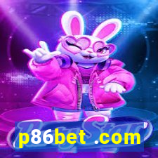 p86bet .com
